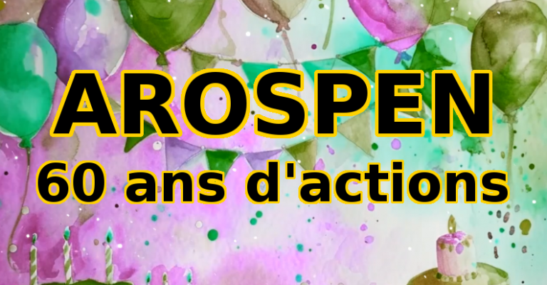 Les 60 ans de l’AROSPEN